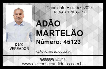 Candidato ADÃO MARTELÃO 2024 - RENASCENÇA - Eleições