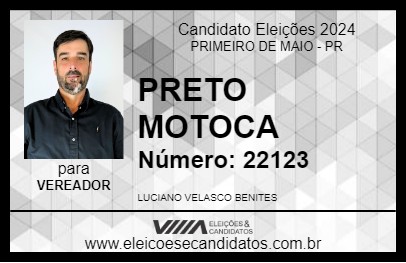 Candidato PRETO MOTOCA 2024 - PRIMEIRO DE MAIO - Eleições