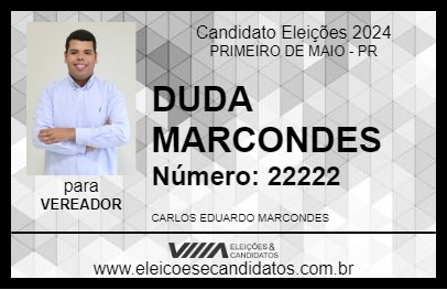 Candidato DUDA MARCONDES 2024 - PRIMEIRO DE MAIO - Eleições