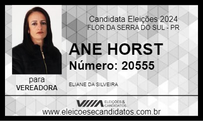 Candidato ANE HORST 2024 - FLOR DA SERRA DO SUL - Eleições