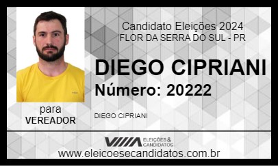 Candidato DIEGO CIPRIANI 2024 - FLOR DA SERRA DO SUL - Eleições