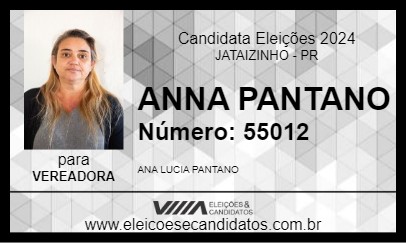 Candidato ANNA PANTANO 2024 - JATAIZINHO - Eleições