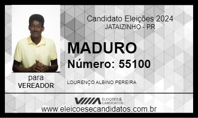 Candidato MADURO 2024 - JATAIZINHO - Eleições