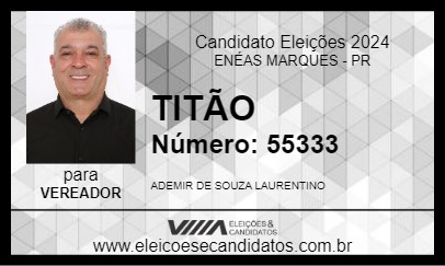 Candidato TITÃO 2024 - ENÉAS MARQUES - Eleições