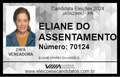 Candidato ELIANE DO ASSENTAMENTO 2024 - JATAIZINHO - Eleições