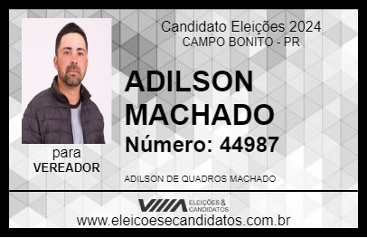 Candidato ADILSON MACHADO 2024 - CAMPO BONITO - Eleições