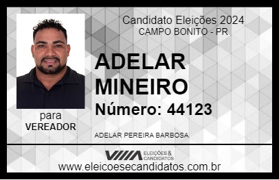 Candidato ADELAR MINEIRO 2024 - CAMPO BONITO - Eleições