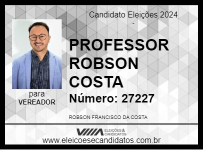 Candidato PROFESSOR ROBSON COSTA 2024 - ALMIRANTE TAMANDARÉ - Eleições