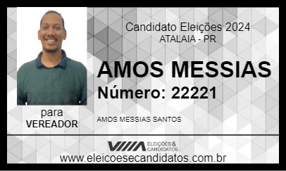 Candidato AMOS MESSIAS 2024 - ATALAIA - Eleições