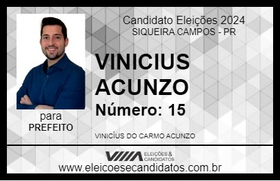 Candidato VINICIUS ACUNZO 2024 - SIQUEIRA CAMPOS - Eleições