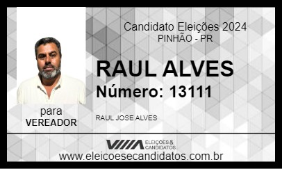 Candidato RAUL ALVES 2024 - PINHÃO - Eleições