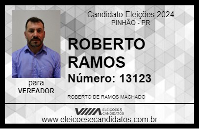 Candidato ROBERTO MACHADO 2024 - PINHÃO - Eleições