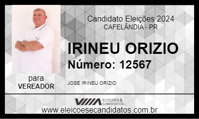 Candidato IRINEU ORIZIO 2024 - CAFELÂNDIA - Eleições