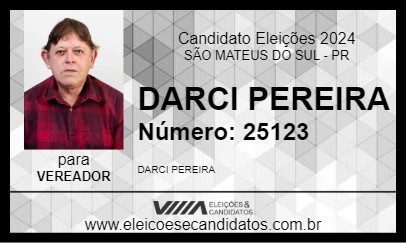 Candidato DARCI PEREIRA 2024 - SÃO MATEUS DO SUL - Eleições