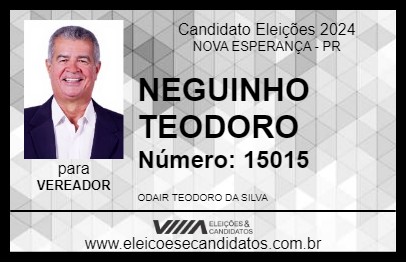 Candidato NEGUINHO TEODORO 2024 - NOVA ESPERANÇA - Eleições