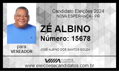 Candidato ZÉ ALBINO 2024 - NOVA ESPERANÇA - Eleições