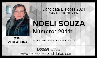 Candidato NOELI SOUZA 2024 - SANTO INÁCIO - Eleições