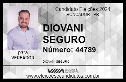 Candidato DIOVANI SEGURO 2024 - RONCADOR - Eleições