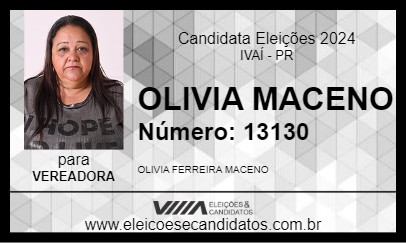 Candidato OLIVIA MACENO 2024 - IVAÍ - Eleições