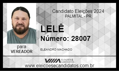 Candidato LELÊ 2024 - PALMITAL - Eleições