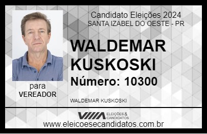 Candidato WALDEMAR KUSKOSKI 2024 - SANTA IZABEL DO OESTE - Eleições