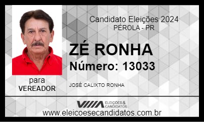 Candidato ZÉ RONHA 2024 - PÉROLA - Eleições