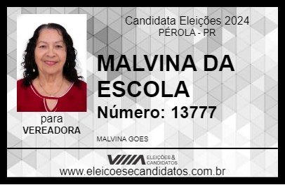 Candidato MALVINA DA ESCOLA 2024 - PÉROLA - Eleições