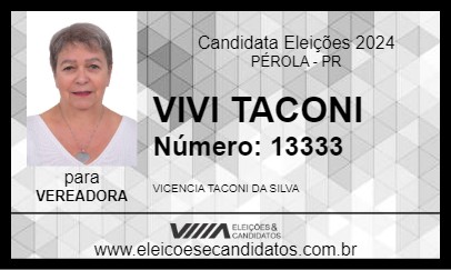 Candidato VIVI TACONI 2024 - PÉROLA - Eleições