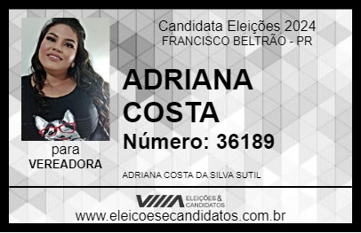 Candidato ADRIANA COSTA 2024 - FRANCISCO BELTRÃO - Eleições