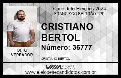 Candidato CRISTIANO BERTOL 2024 - FRANCISCO BELTRÃO - Eleições