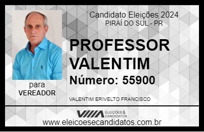 Candidato PROFESSOR VALENTIM 2024 - PIRAÍ DO SUL - Eleições