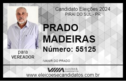 Candidato PRADO MADEIRAS 2024 - PIRAÍ DO SUL - Eleições