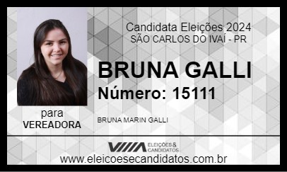 Candidato BRUNA GALLI 2024 - SÃO CARLOS DO IVAÍ - Eleições