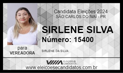 Candidato SIRLENE SILVA 2024 - SÃO CARLOS DO IVAÍ - Eleições