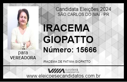 Candidato IRACEMA GIOPATTO 2024 - SÃO CARLOS DO IVAÍ - Eleições