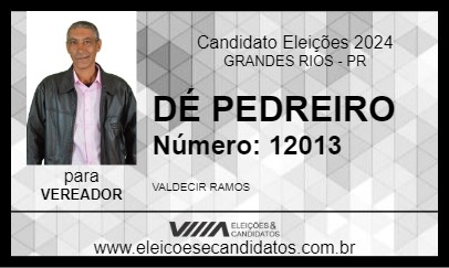 Candidato DÉ PEDREIRO 2024 - GRANDES RIOS - Eleições