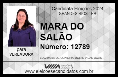 Candidato MARA DO SALÃO 2024 - GRANDES RIOS - Eleições