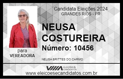 Candidato NEUSA COSTUREIRA 2024 - GRANDES RIOS - Eleições