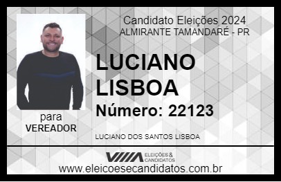 Candidato LUCIANO LISBOA 2024 - ALMIRANTE TAMANDARÉ - Eleições