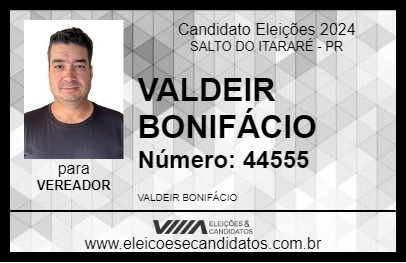 Candidato VALDEIR BONIFÁCIO 2024 - SALTO DO ITARARÉ - Eleições