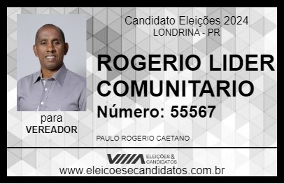 Candidato ROGERIO LIDER COMUNITARIO 2024 - LONDRINA - Eleições