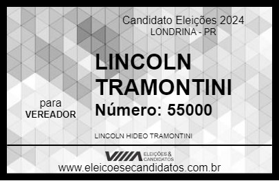 Candidato LINCOLN TRAMONTINI 2024 - LONDRINA - Eleições