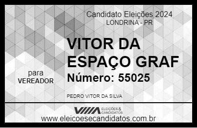 Candidato VITOR DA ESPAÇO GRAF 2024 - LONDRINA - Eleições