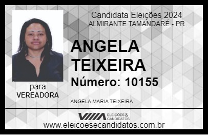 Candidato ANGELA TEIXEIRA 2024 - ALMIRANTE TAMANDARÉ - Eleições