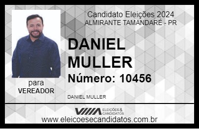 Candidato DANIEL MULLER 2024 - ALMIRANTE TAMANDARÉ - Eleições