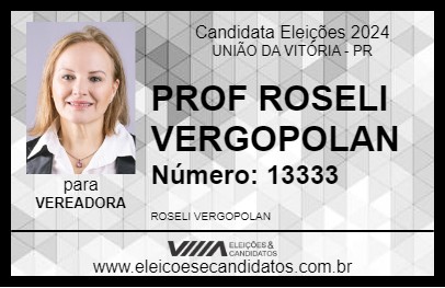 Candidato PROF ROSELI VERGOPOLAN 2024 - UNIÃO DA VITÓRIA - Eleições