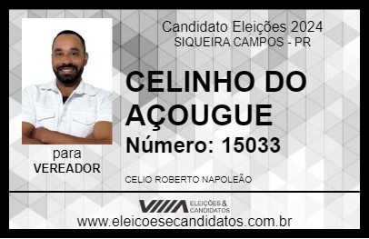 Candidato CELINHO DO AÇOUGUE 2024 - SIQUEIRA CAMPOS - Eleições