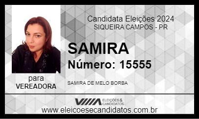 Candidato SAMIRA 2024 - SIQUEIRA CAMPOS - Eleições