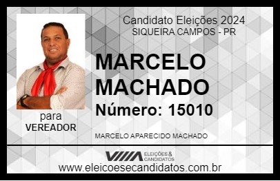 Candidato MARCELO MACHADO 2024 - SIQUEIRA CAMPOS - Eleições