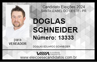 Candidato DOGLAS SCHNEIDER 2024 - SANTA IZABEL DO OESTE - Eleições